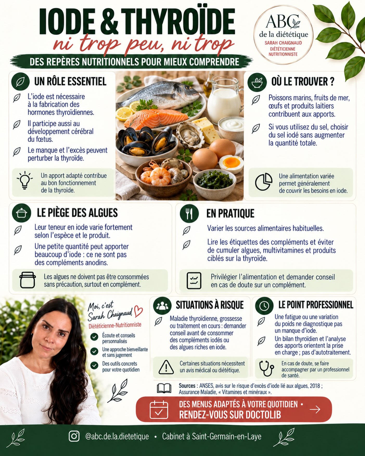Pour la thyroïde, l’iode doit être apporté en quantité adaptée : un manque comme un excès peut poser problème.

Poissons marins, œufs et produits laitiers contribuent aux apports. Si vous utilisez du sel, choisissez-le iodé sans augmenter la quantité. Prudence avec les algues et les compléments : leur teneur en iode peut être élevée.

📅 Faisons le point sur vos sources alimentaires et vos besoins. Prenez rendez-vous sur Doctolib.

#Iode #Thyroide #abcdeladietetique
